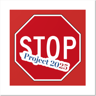 STOP Project 2025 - 🚫 Project 2025 - Double-sided Posters and Art